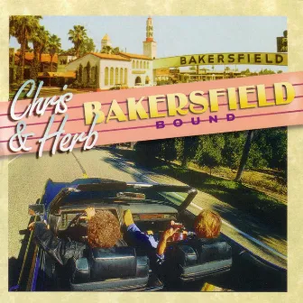 Bakersfield Bound by Herb Pedersen