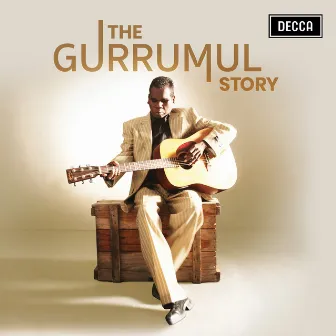 The Gurrumul Story by Gurrumul