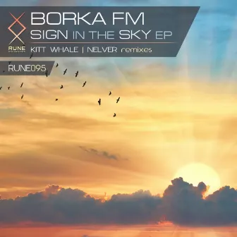 Sign In The Sky by BORKA FM