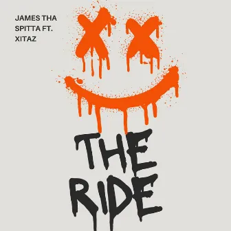 The Ride by James Tha Spitta