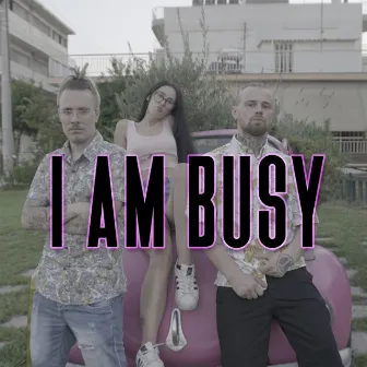 I Am Busy by Tension