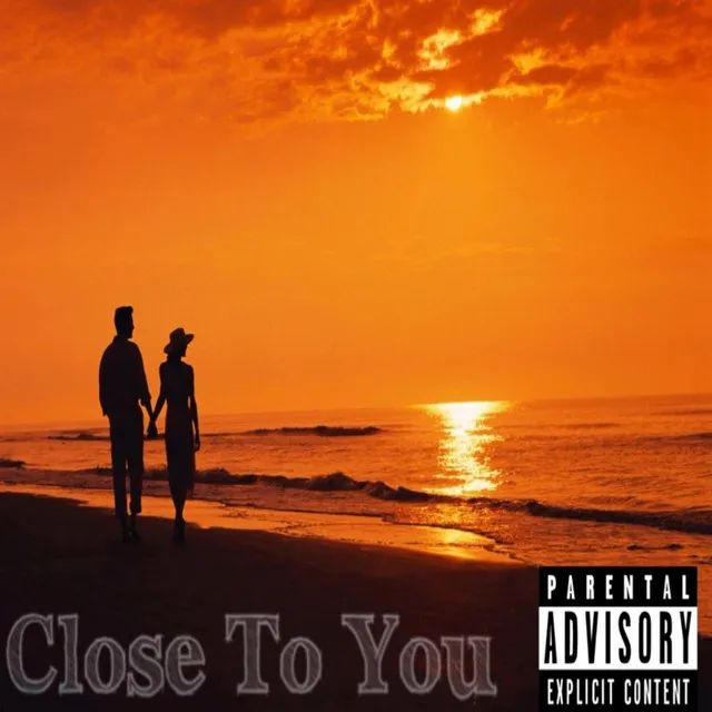 Close to You