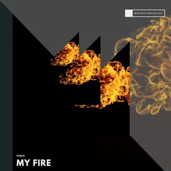 My Fire by Radia