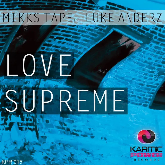 Love Supreme - Instrumental Mix