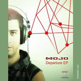 Departure EP by Mojo