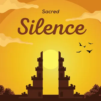 Sacred Silence by Self Care Meditation