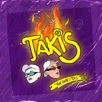 Takis by Mac Light