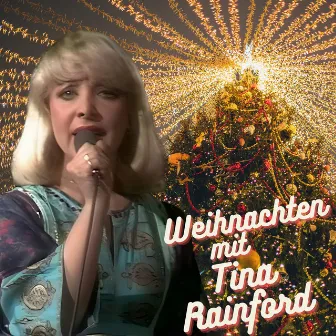 Weihnachten Mit Tina Rainford by Tina Rainford