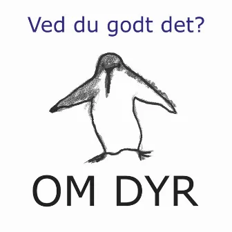 Ved du godt det om dyr? by Susi Hyldgaard