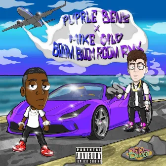 Boom Boom Room Remix by Purple Benz