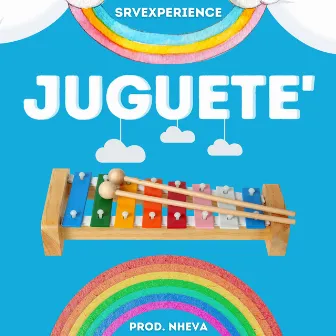 Juguete' by SRVexperience