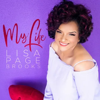 My Life by Lisa Page Brooks