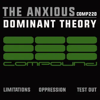 Dominant Theory by The Anxious