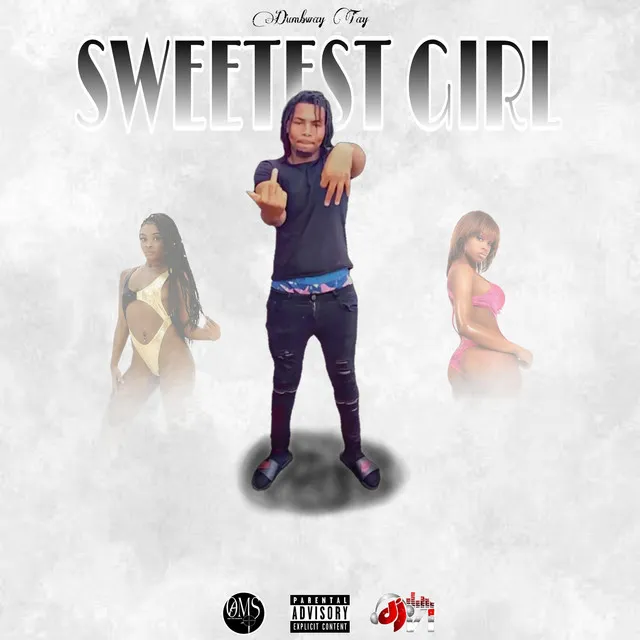 Dumbway tay x sweetest girl