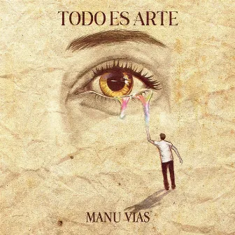 Todo es arte by Manu Vías