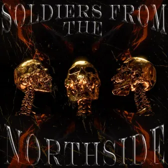 Soldiers from the Northside by Bearcub!