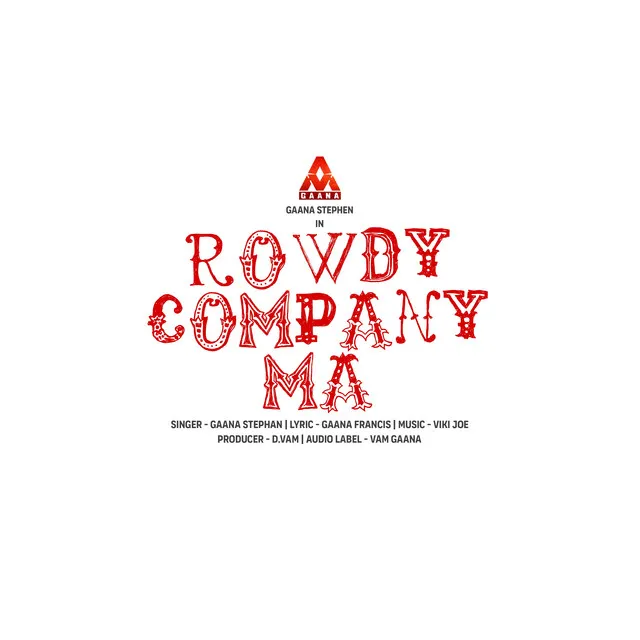 Rowdy Company Ma