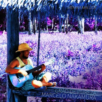 Grão de Pureza (Menina Maluca) by Marcelo Nakamura