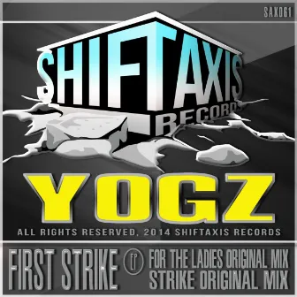 First Strike EP by YOGZ