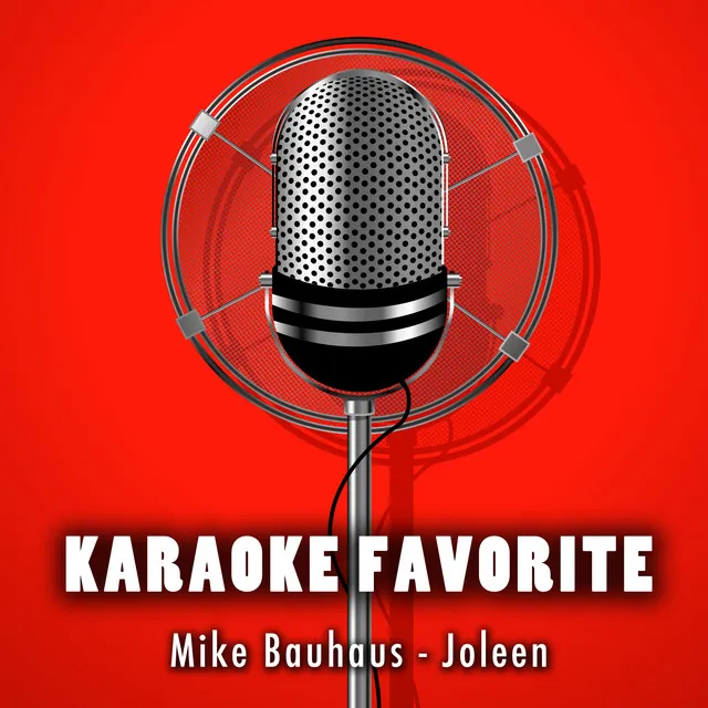 Joleen (Karaoke Version) [Originally Performed By Mike Bauhaus]