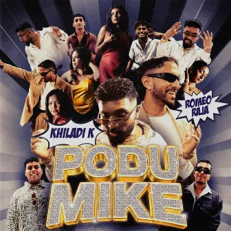 Podu Mike by Killa K