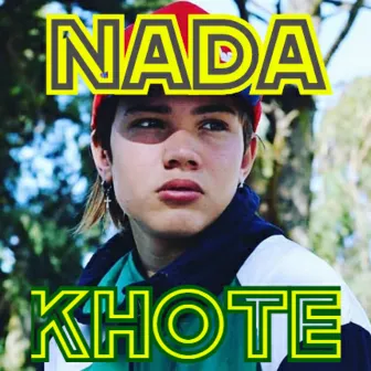 Nada by Khote