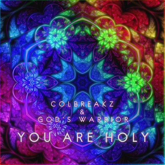 You Are Holy