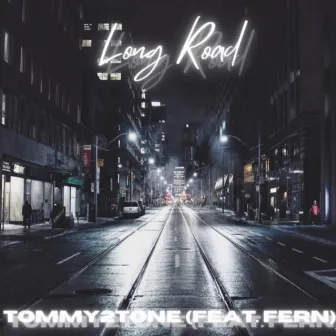 Long Road by Tommy2tone