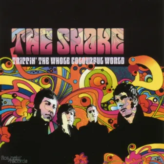 Trippin' the Whole Colourful World ! by The Shake