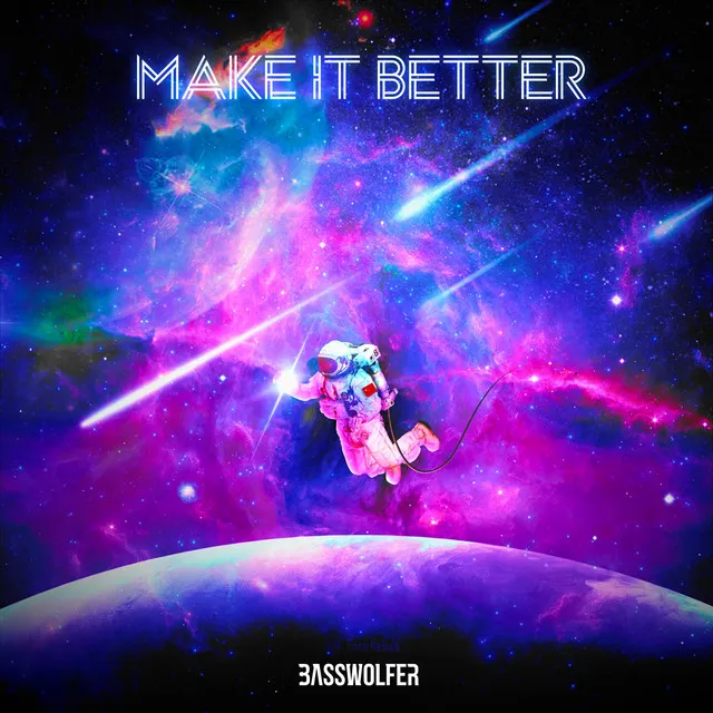 Make It Better