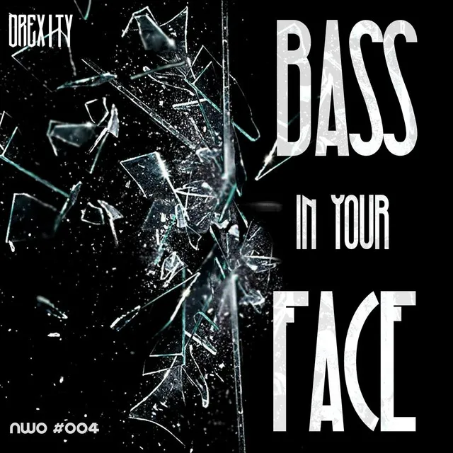 Bass In Your Face