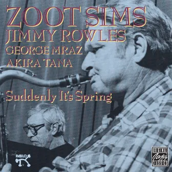 Suddenly It's Spring by Zoot Sims