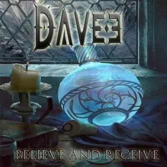 Believe & Receive by Davee