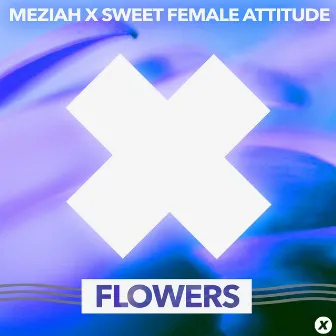 Flowers by Sweet Female Attitude