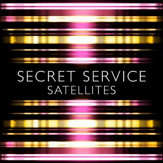 Satellites by Secret Service