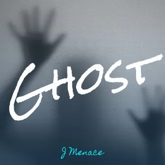 Ghost by J Menace