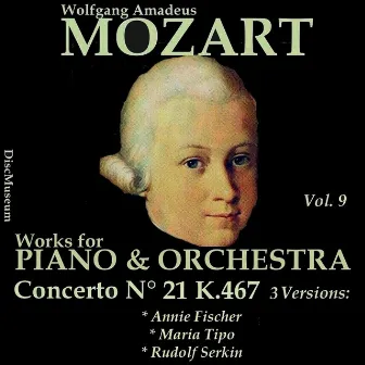 Mozart, Vol. 9 : Concertos K467 by Maria Tipo