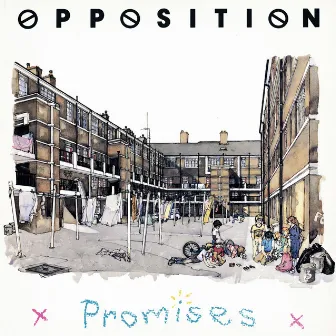 Promises (Remastered) by The Opposition