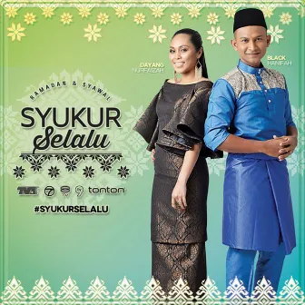 Syukur Selalu by Black