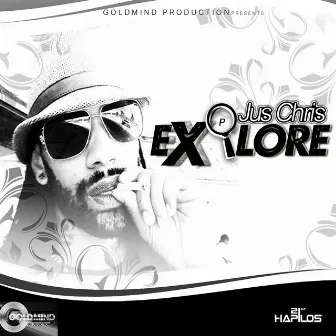 Explore - Single by Jus Chris