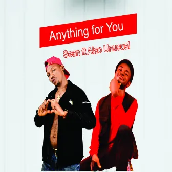 Anything for You by Sean