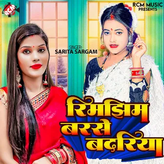 Rimjhim Barse Badariya by Sarita Sargam