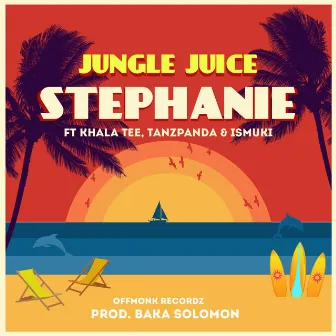 STEPHANIE by Jungle Juice