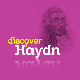 Discover Haydn by Fine Arts Quartet