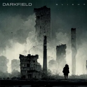 Blight by Darkfield