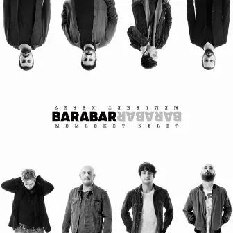 Memleket Nere by Barabar