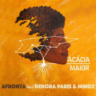 Afronta by Acácia Maior