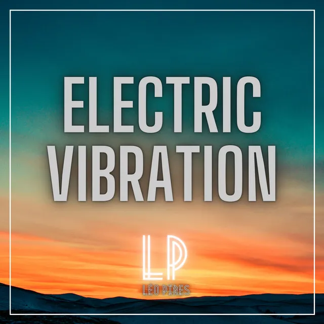 Electric Vibration