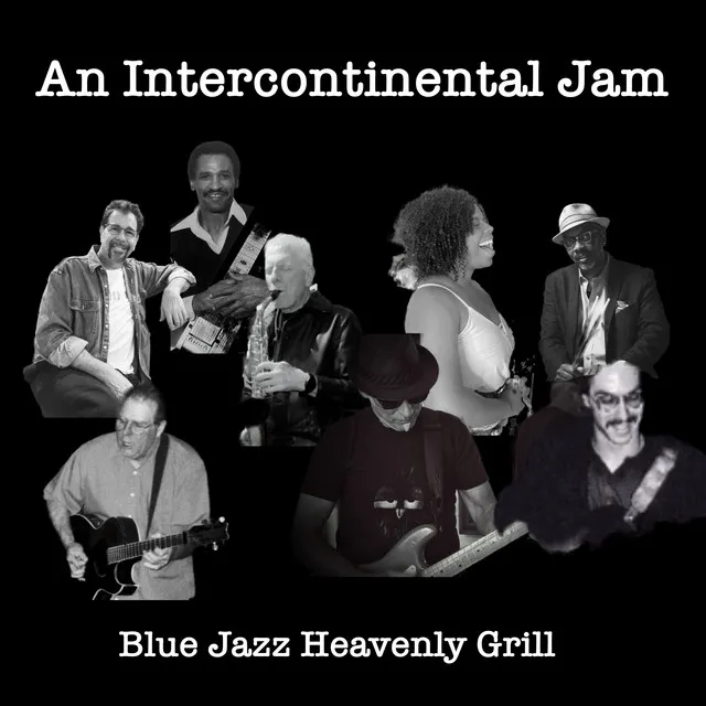 Blue Jazz Heavenly Grill - Remix