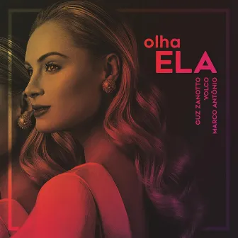 Olha Ela by Volco